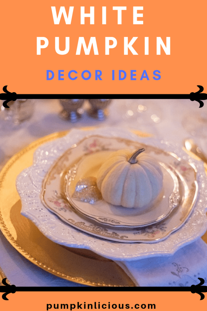 White Pumpkin Decor Ideas are Glam and Neutral